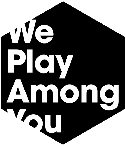 We Play Among You